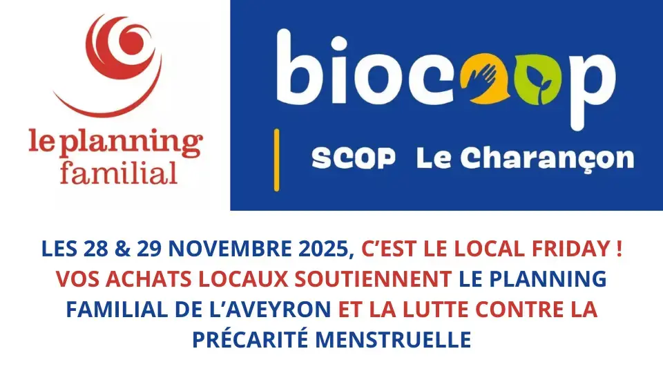 LOCAL FRIDAY 2025 : VOS ACHATS DE PRODUITS LOCAUX SOUTIENNENT LE PLANNING FAMILIAL